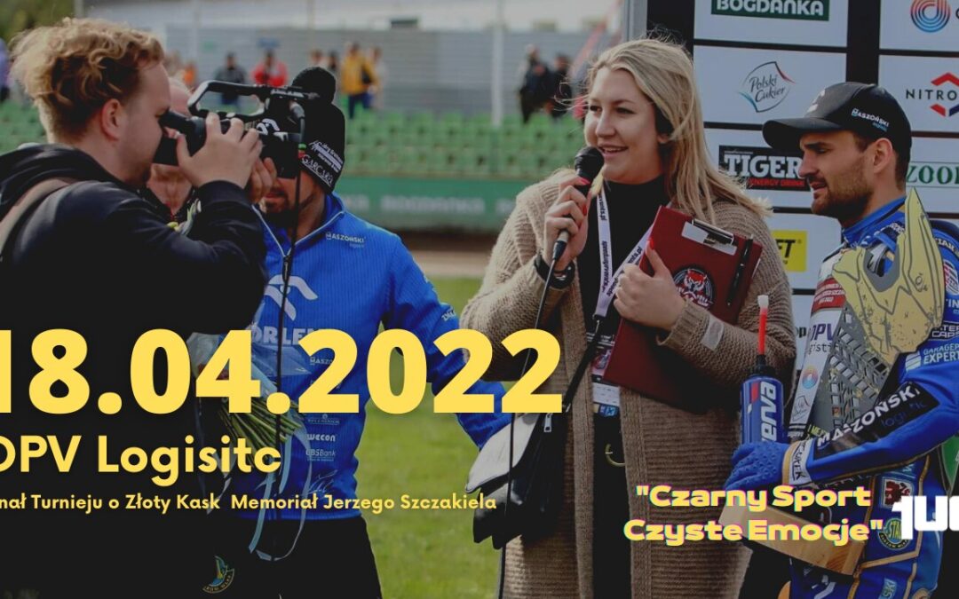 DPV Logisitc Finał Turnieju o Złoty Kask – Memoriał Jerzego Szczakiela
